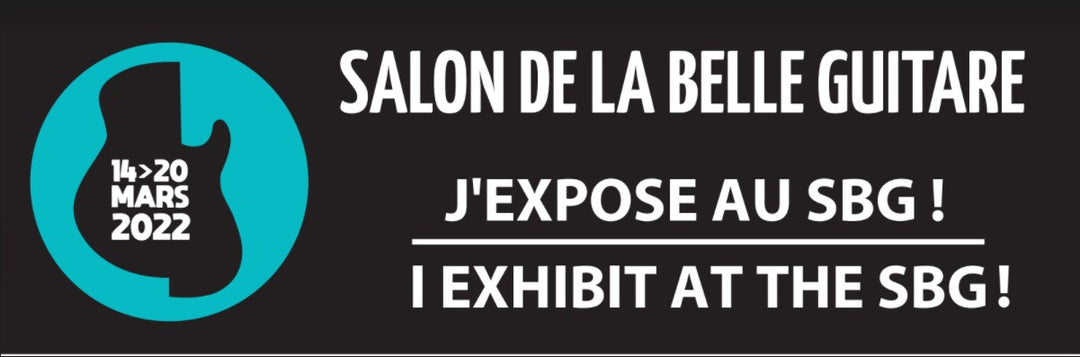 [EVENEMENT] Venez nous voir au Salon De La Belle Guitare de Montrouge
