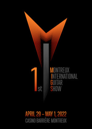 Venez au Montreux International Guitar Show