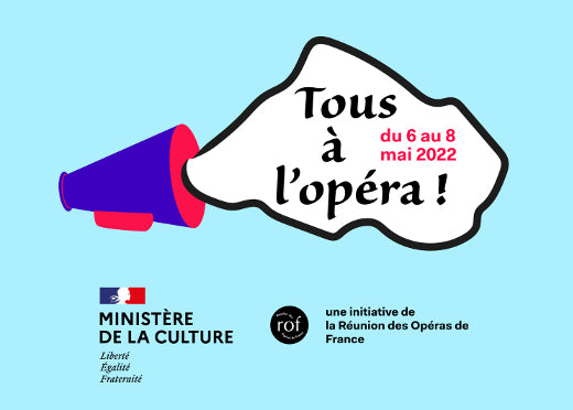 [EVENEMENT] Le 7 mai 2022, tous à l'Opéra